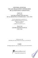 Historia general de las relaciones exteriores de la República Argentina