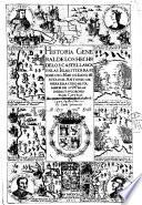 Historia general de los hechos de los Castellanos en las Islas i Tierra firme del Mar Oceano escrita por Antonio de Herrera ... En quatro decadas desde el ano de 1492. hasta el de 1531. De cada primera \-quarta!