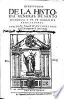 Historia general de Santo Domingo y de su Orden de Predicadores