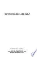 Historia general del Huila