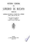 Historia general del Señorio de Bizcaya