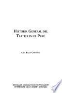Historia general del teatro en el Perú