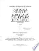 Historia general ilustrada del estado de México