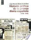 Historia gráfica de la prensa diaria española