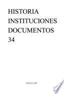 Historia, instituciones, documentos