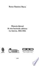 Historia laboral de una hacienda cafetera