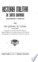 Historia militar de Santo Domingo