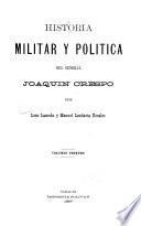 Historia militar y politica del general Joaquin Crespo