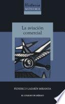 Historia mínima de la aviación comercial