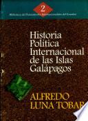 Historia politica internacional de la Islas Galápagos