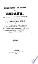Historia politica y parlamentaria de España