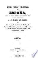 Historia politica y parlamentaria de España