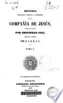 Historia religiosa, política y literaria de la Compañía de Jesús, 5