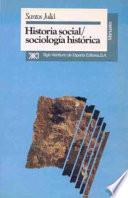 Historia social, sociología histórica
