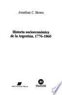 Historia socioeconómica de la Argentina, 1776-1860