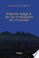 Historia trágica de un embarazo