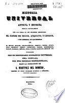 Historia universal antigua y moderna formada principalmente con las obras de los célebres escritores el conde de Segur, Anquetil y Lesage...