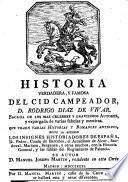 Historia verdadera, Y Famosa del Cid Campeador, D. Rodrigo Diaz De Vivar