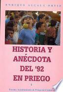 Historia y anécdota del '92 en Priego