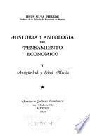 Historia y antología del pensamiento económico