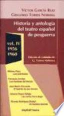 Historia y antología del teatro español de posguerra (1940-1975): 1956-1960