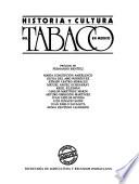 Historia y cultura del tabaco en México