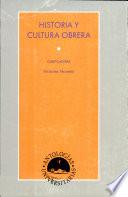 Historia y cultura obrera