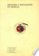 Historia y educación en Murcia