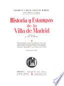 Historia y estampas de la villa de Madrid