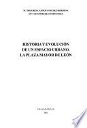 Historia y evolución de un espacio urbano