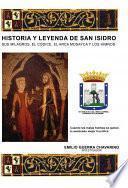 HISTORIA Y LEYENDA DE SAN ISIDRO