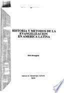 Historia y métodos de la evangelización en América Latina