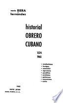 Historial obrero cubano, 1574-1965
