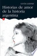 Historias de amor de la historia argentina