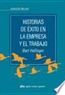 Historias de éxito en la empresa y el trabajo