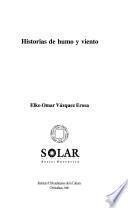 Historias de humo y viento