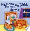 Historias de la Biblia para irse a dormir