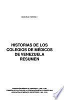 Historias de los colegios de médicos de Venezuela
