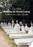 Historias de Martín García