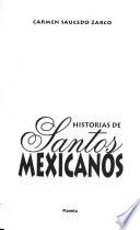 Historias de santos Mexicanos