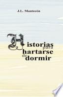 Historias para hartarse de dormir