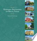 Historic Buildings of Waco, Texas