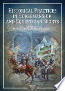 Historical Practices in Horsemanship and Equestrian Sports