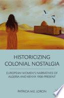 Historicizing Colonial Nostalgia