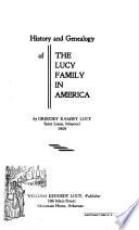 History and Genealogy of the Lucy Family in America