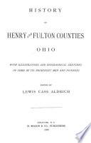 History of Henry and Fulton Counties, Ohio
