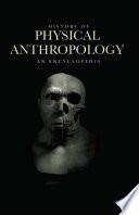 History of Physical Anthropology