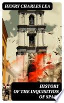 History of the Inquisition of Spain