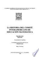 History of the Inter-American Committee on Mathematics Education