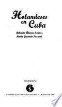 Holandeses en Cuba